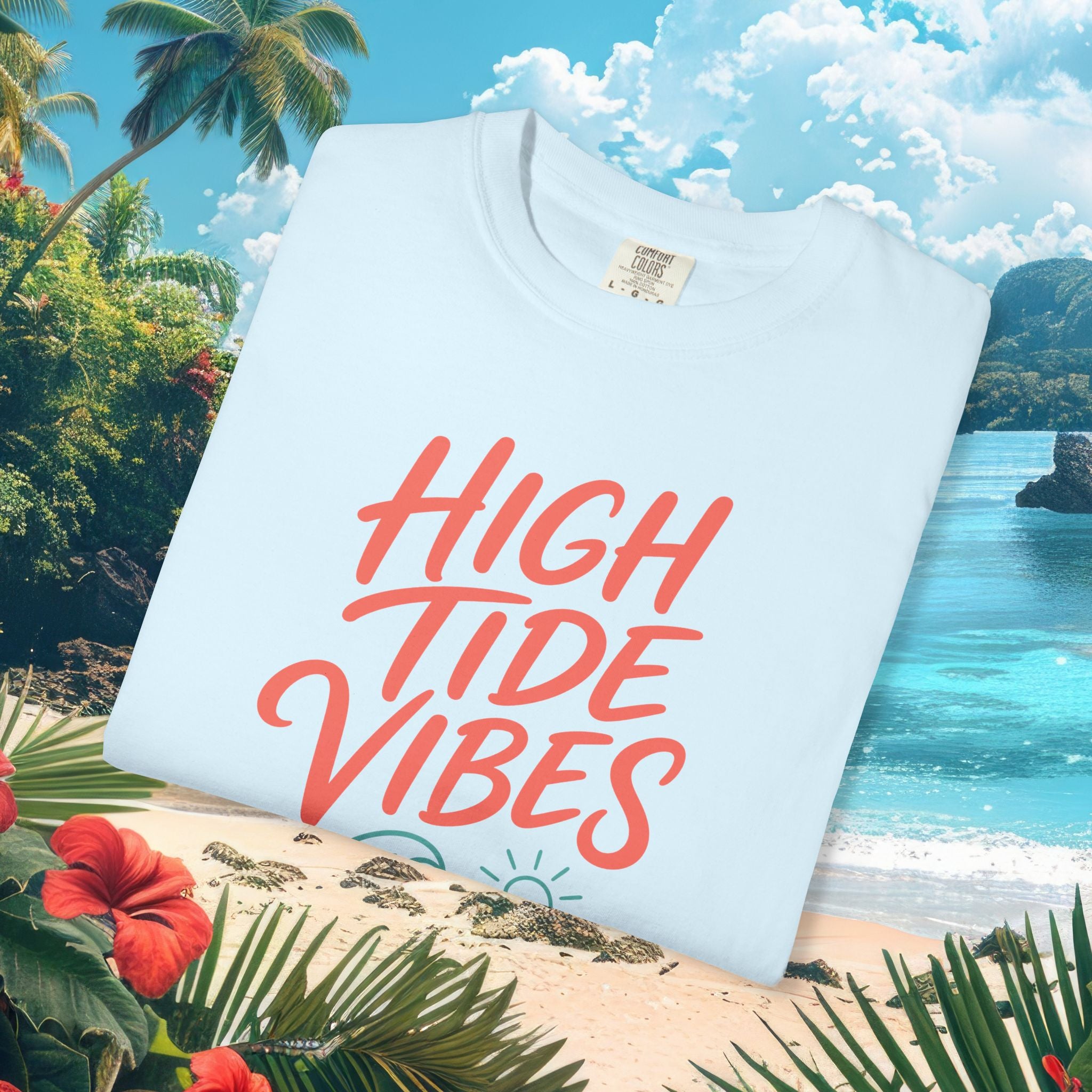 High Tide Vibes Beach Tee