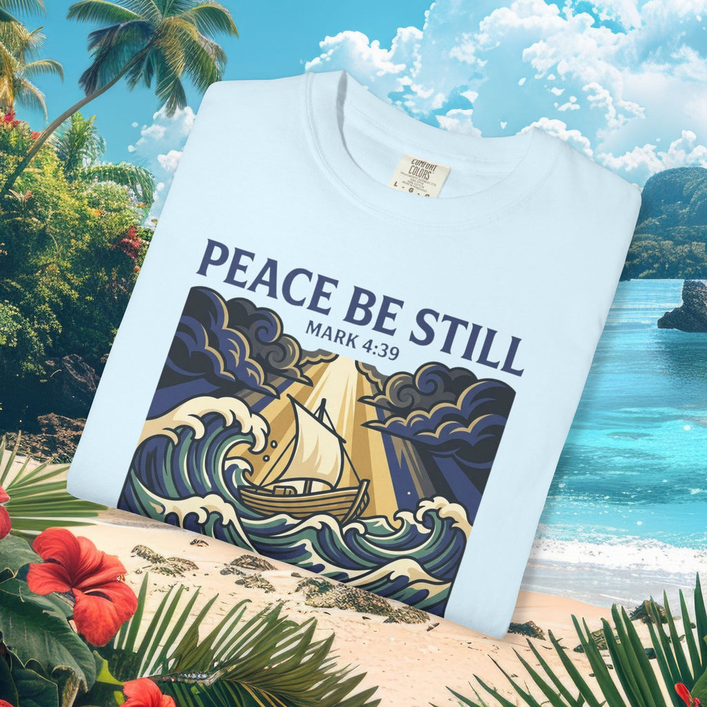 Peace Be Still Faith Tee