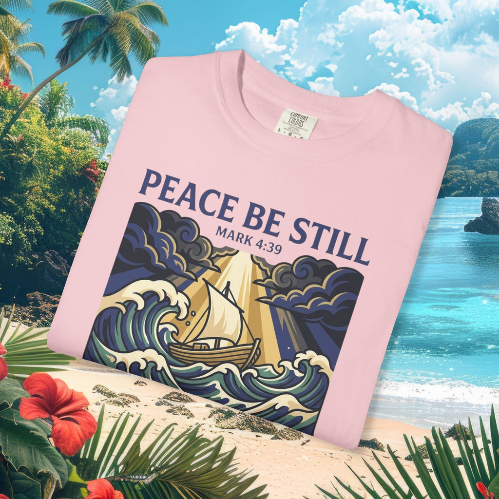 Peace Be Still Faith Tee