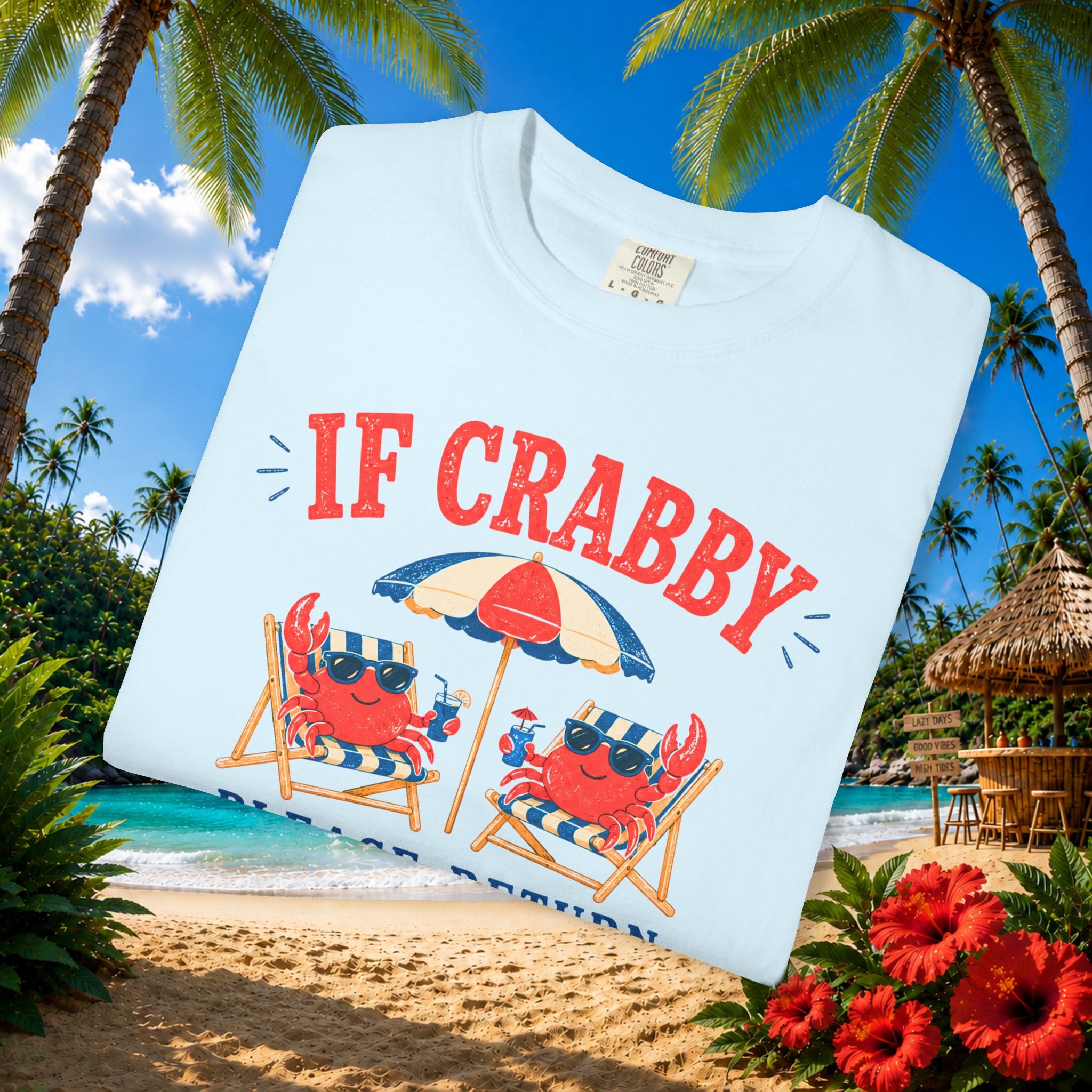 If Crabby Please Return Tee