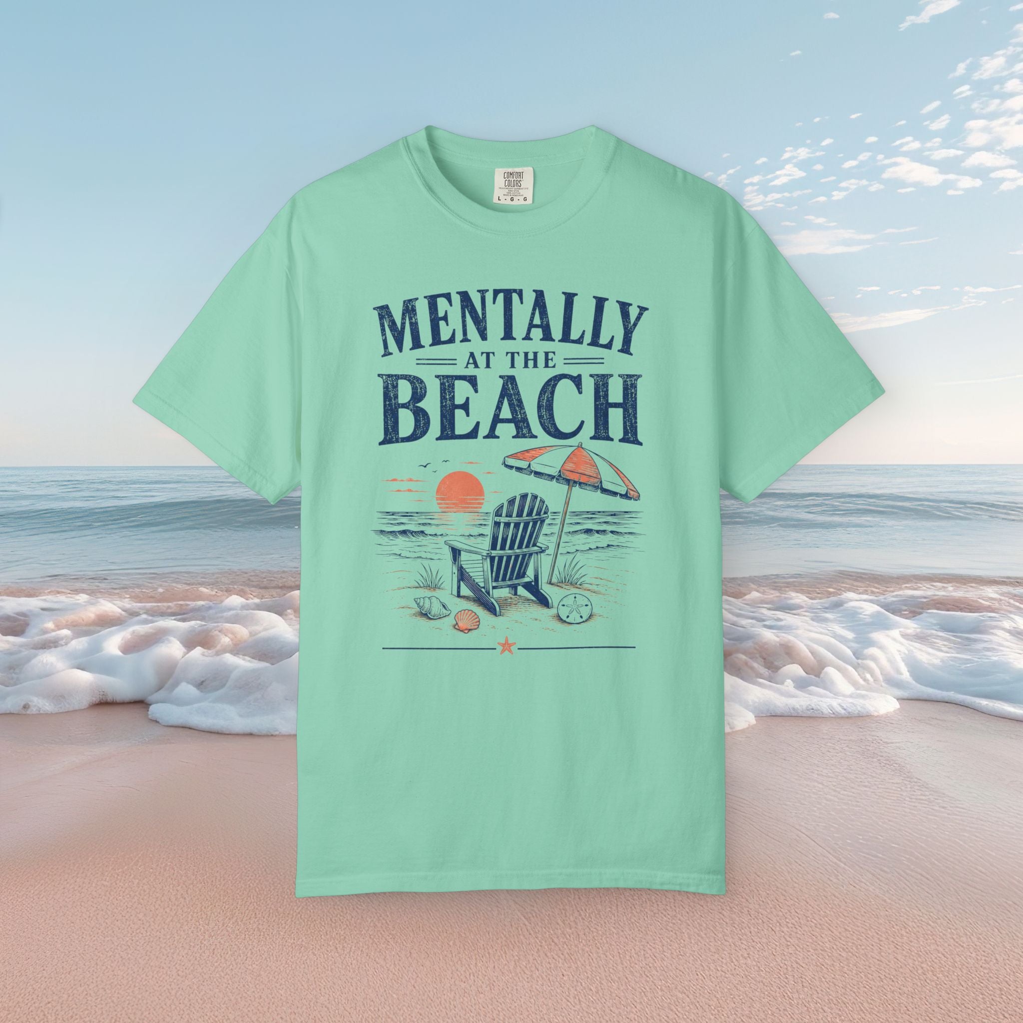 Mentally at the Beach Tee