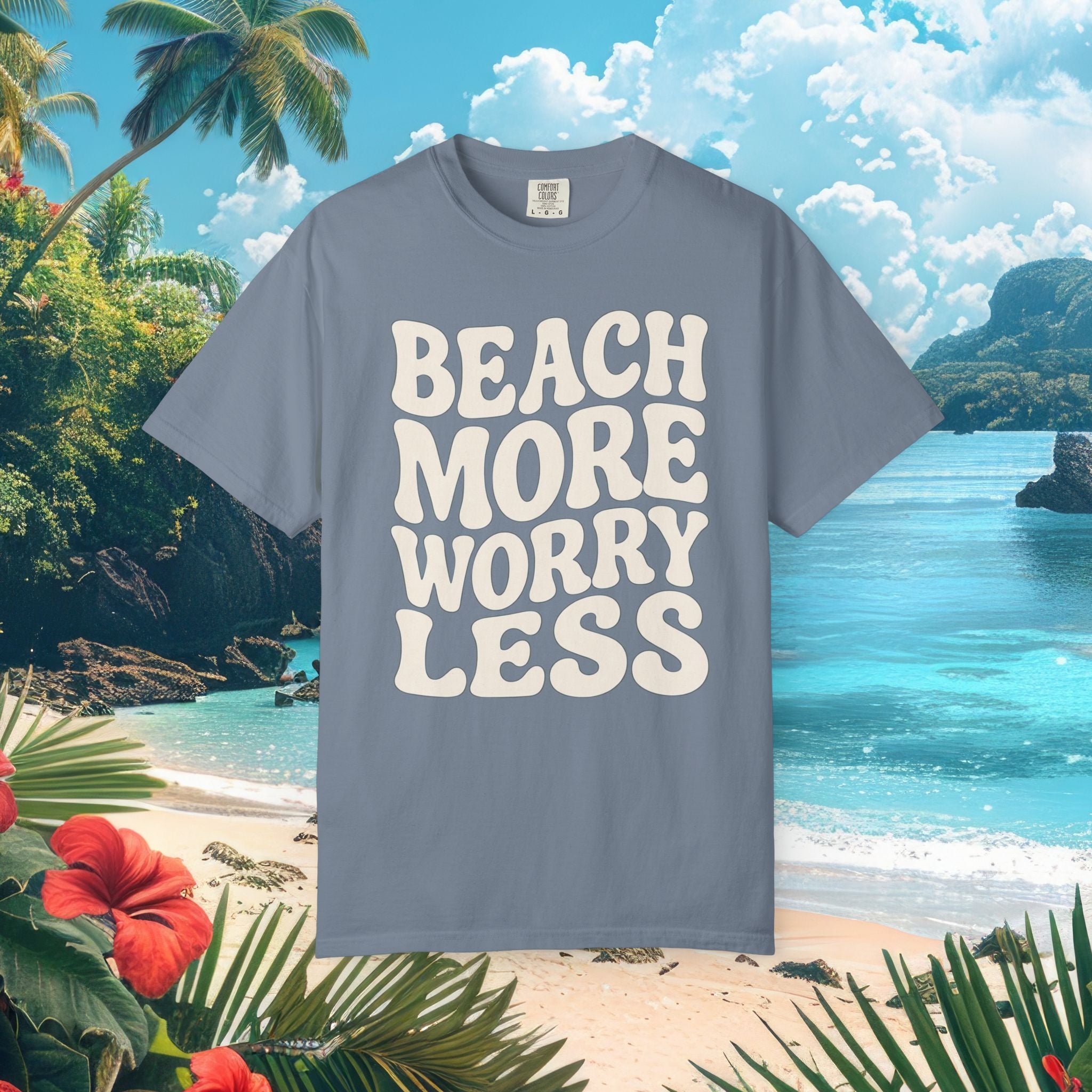 Beach More Worry Less Tee