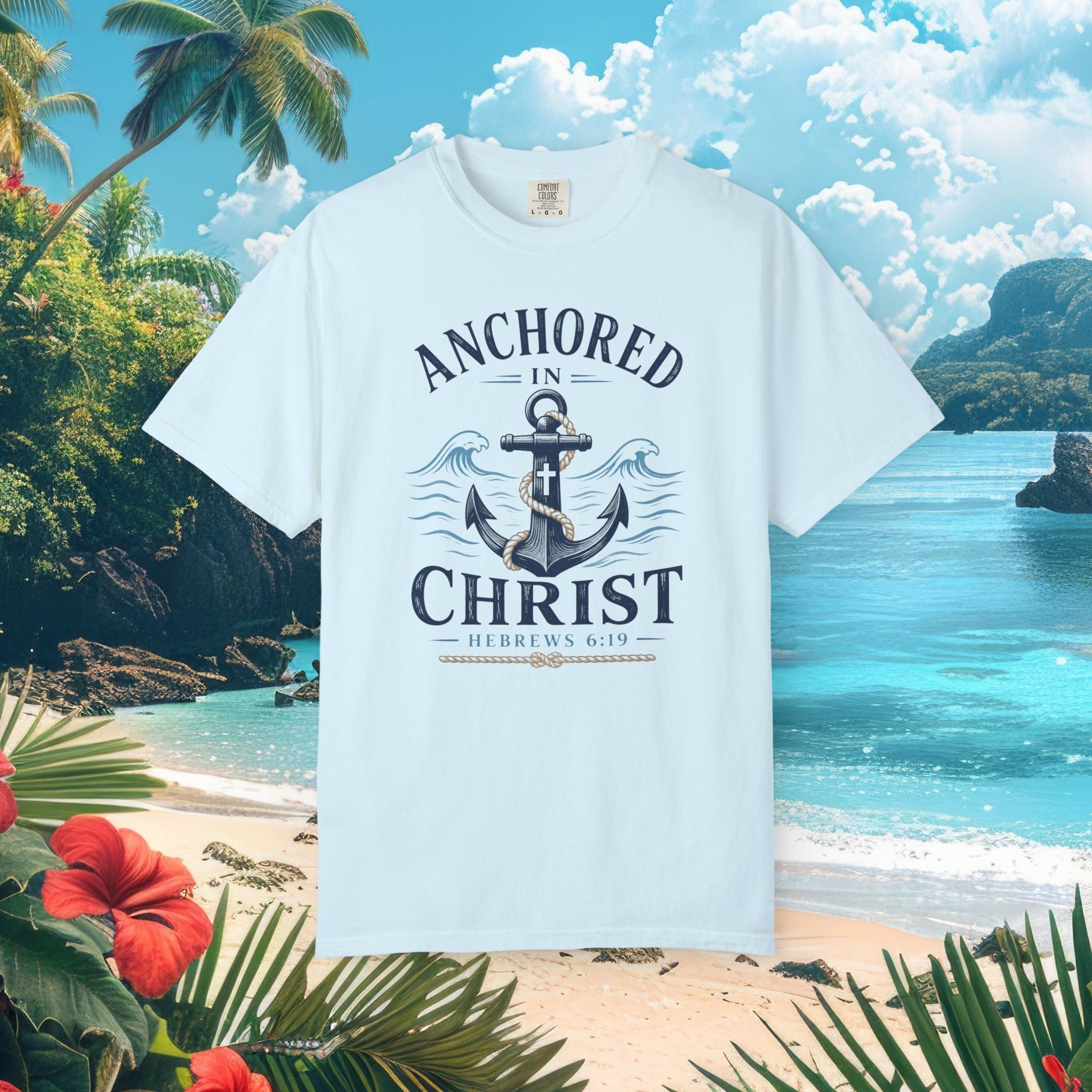 Anchored in Christ Faith Tee