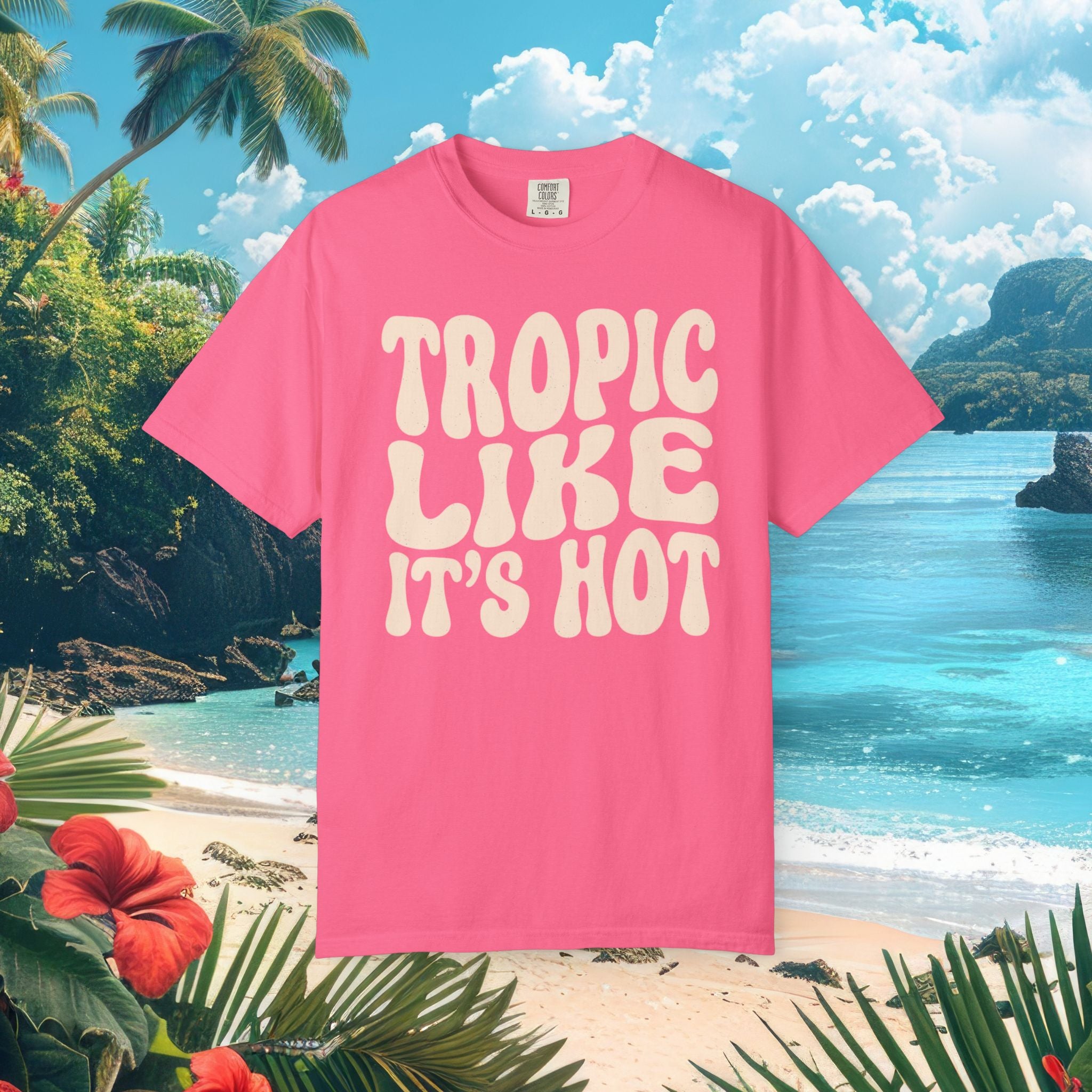Tropic Like It’s Hot Tee