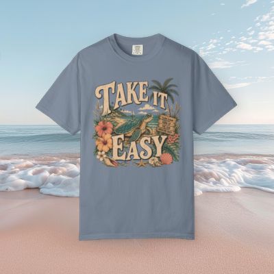 Take It Easy Turtle - Comfort Colors Tee